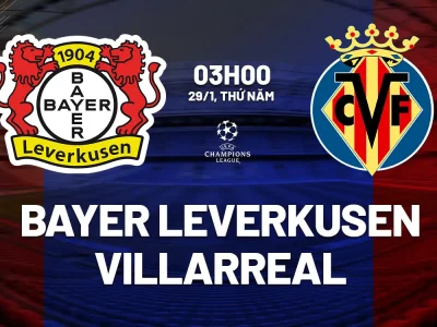 Leverkusen ‘khát’ điểm, Villarreal buông bỏ: Dự đoán bàn thắng rực lửa tại Champions League