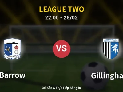 Soi Kèo Barrow vs Gillingham – 22:00 28/02 | Nhận Định, Dự Đoán Tỷ Số