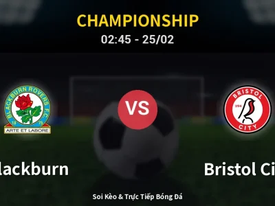 Kết Quả: Blackburn 1-2 Bristol City – Highlight & Bàn Thắng | Championship