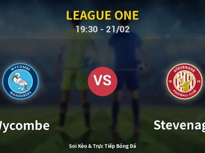 Kết Quả: Wycombe 3-1 Stevenage – Highlight & Bàn Thắng | League One