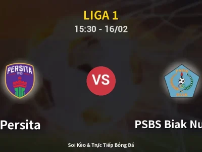 Kết Quả: Persita 2-1 PSBS Biak Numfor – Highlight & Bàn Thắng | Liga 1