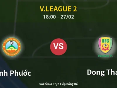 Kết Quả: Bình Phước 5-1 Dong Thap – Highlight & Bàn Thắng | V.League 2