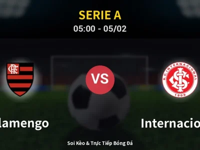 Kết Quả: Flamengo 1-1 Internacional – Highlight & Bàn Thắng | Serie A