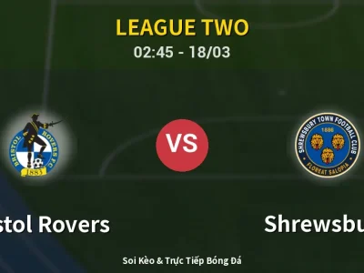 Kết Quả: Bristol Rovers 1-0 Shrewsbury – Highlight & Bàn Thắng | League Two