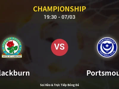 Kết Quả: Blackburn 1-1 Portsmouth – Highlight & Bàn Thắng | Championship