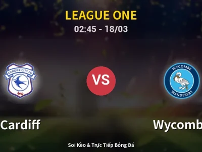 Kết Quả: Cardiff 0-2 Wycombe – Highlight & Bàn Thắng | League One