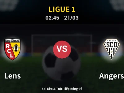 Kết Quả: Lens 5-1 Angers – Highlight & Bàn Thắng | Ligue 1