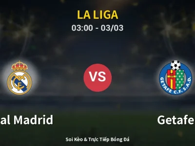 Kết Quả: Real Madrid 0-1 Getafe – Highlight & Bàn Thắng | La Liga