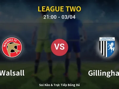 Soi Kèo Walsall vs Gillingham – 21:00 03/04 | Nhận Định, Dự Đoán Tỷ Số