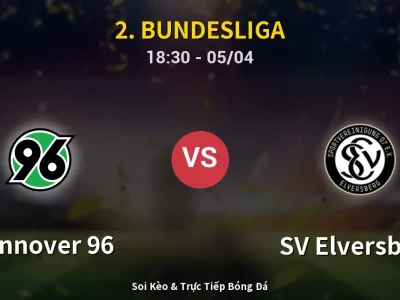 Soi Kèo Hannover 96 vs SV Elversberg – 18:30 05/04 | Nhận Định, Dự Đoán Tỷ Số