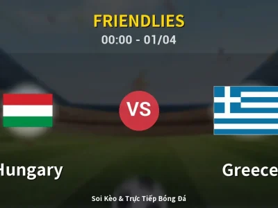 🔴 Trực Tiếp: Hungary 0-0 Greece – Link Xem Friendlies (Full HD)