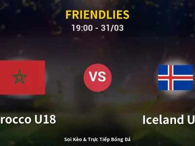Soi Kèo Morocco U18 vs Iceland U19 – 19:00 31/03 | Nhận Định, Dự Đoán Tỷ Số