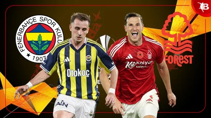 Fenerbahce vs Nottingham 